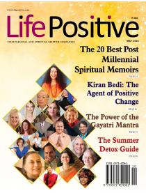 Life Positive May 2024 issue